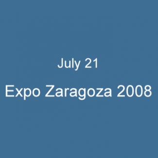 July 21 Expo Zaragoza 2008